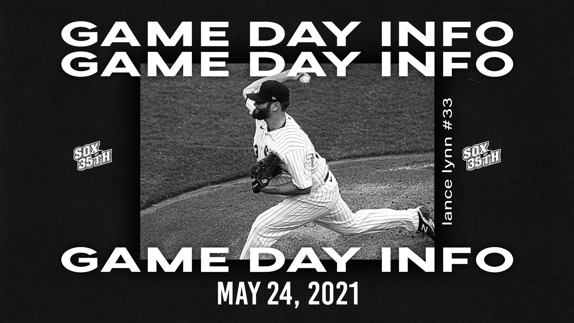 Gameday Information White Sox vs. Cardinals, May 24 Sox On 35th